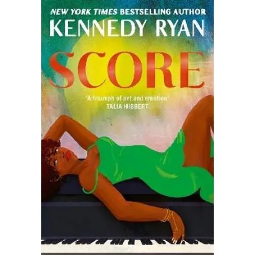 Kennedy Ryan: Score - Bog