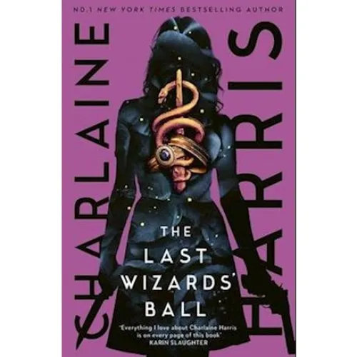 Charlaine Harris: The Last Wizards' Ball - Bog