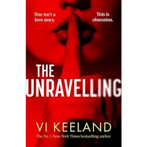 Vi Keeland: The Unravelling - Bog