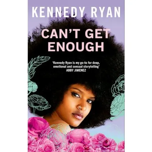 Kennedy Ryan: Can't Get Enough - Bog