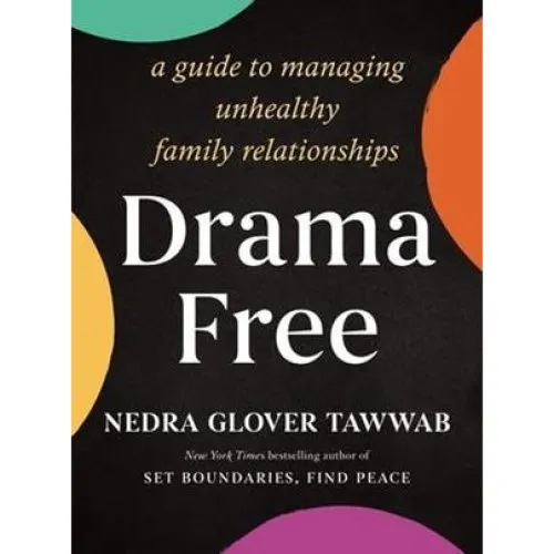Nedra Glover Tawwab: Drama Free - Bog