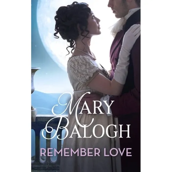 Mary Balogh - Remember Love (Bog)