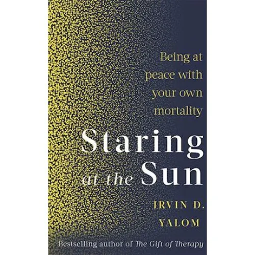 Staring At The Sun - Irvin D. Yalom - Bog