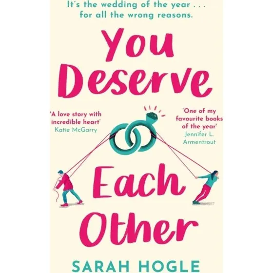 Sarah Hogle - You Deserve Each Other (Bog)