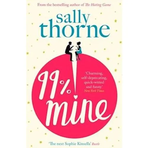 Sally Thorne: 99% Mine - Bog