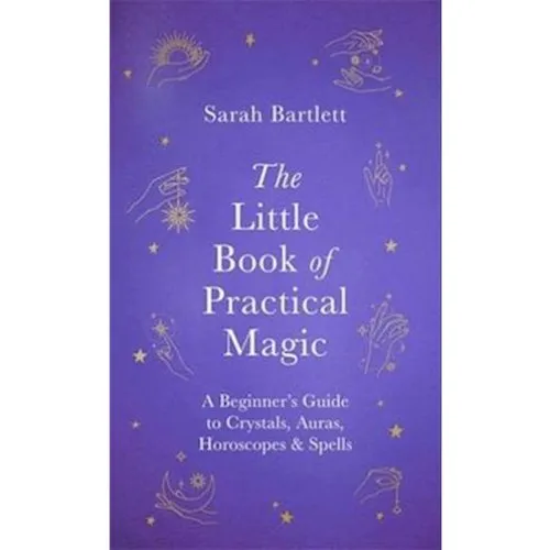 Sarah Bartlett - The Little Book of Practical Magic - Bog