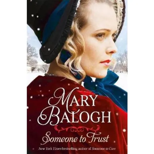 Mary Balogh: 'Someone to Trust' - Bog