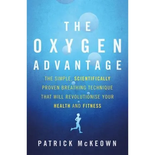 The Oxygen Advantage - Patrick McKeown - Bog
