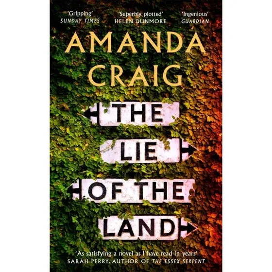 The Lie of the Land - Amanda Craig (Bog)
