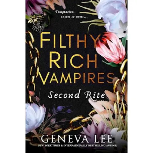 Geneva Lee - Filthy Rich Vampires: Second Rite (Bog)