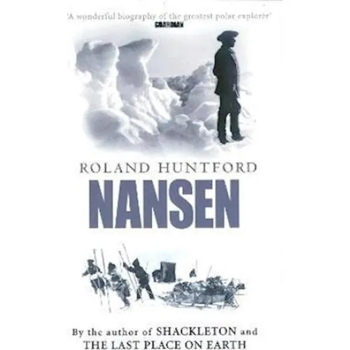 Nansen - Roland Huntford - Bog