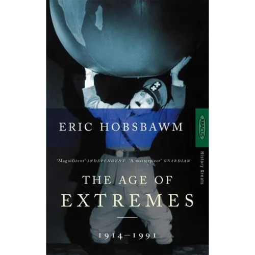 Eric Hobsbawm: The Age of Extremes - Bog