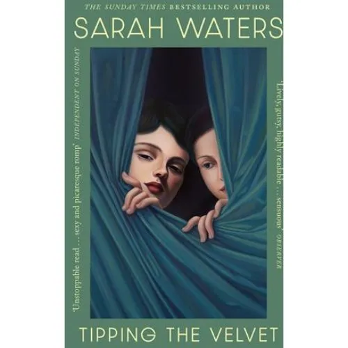 Sarah Waters: Tipping The Velvet - Bog