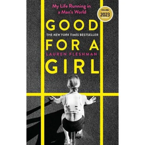 Lauren Fleshman: Good for a Girl - Bog
