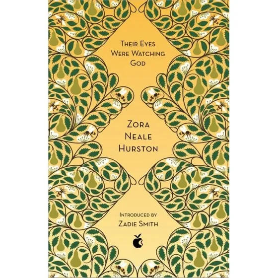 Zora Neale Hurston: Their Eyes Were Watching God