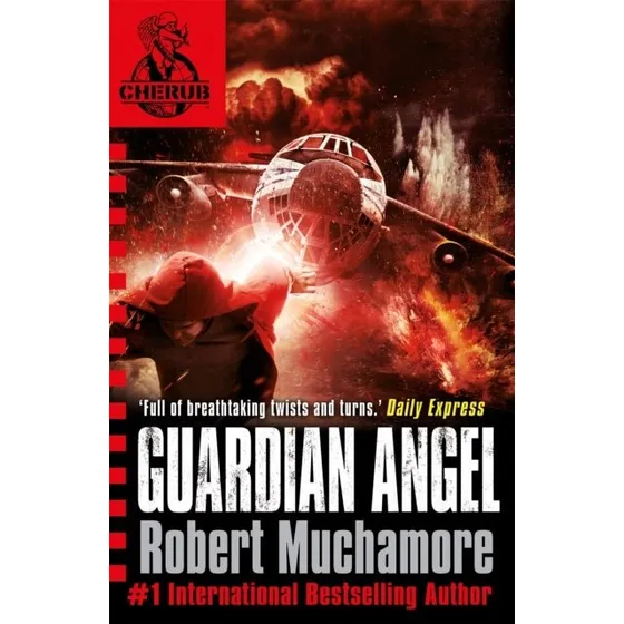 CHERUB: Guardian Angel - Robert Muchamore