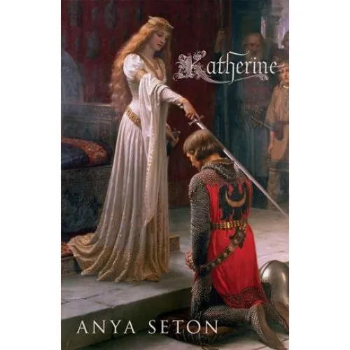 Anya Seton - Katherine (Bog)