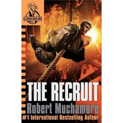 Robert Muchamore: Cherub: The Recruit - Bog
