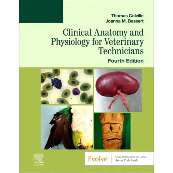 Clinical Anatomy and Physiology for Veterinary Technicians
