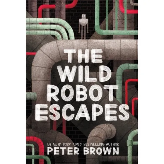 Peter Brown: The Wild Robot Escapes (Trykt bog)
