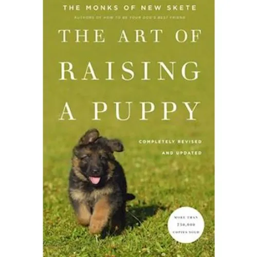 The Art Of Raising A Puppy - Monks of New Skete (Bog)
