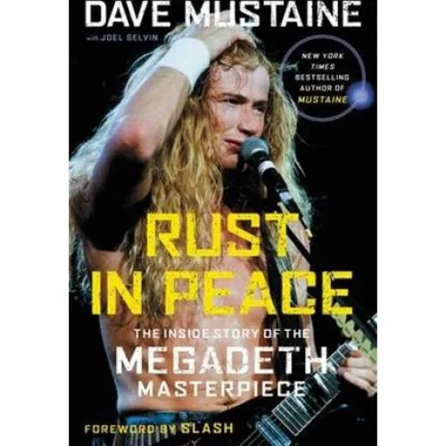 'Rust in Peace' - Joel Selvin og Dave Mustaine - Bog