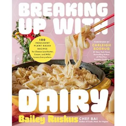 Breaking Up with Dairy - Bailey Ruskus & Carleigh Bodrug - Bog
