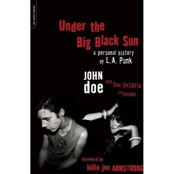 Under the Big Black Sun - John Doe & Tom DeSavia