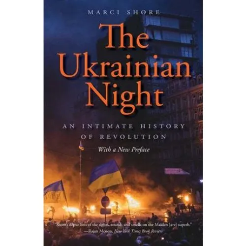Marci Shore: The Ukrainian Night - Bog