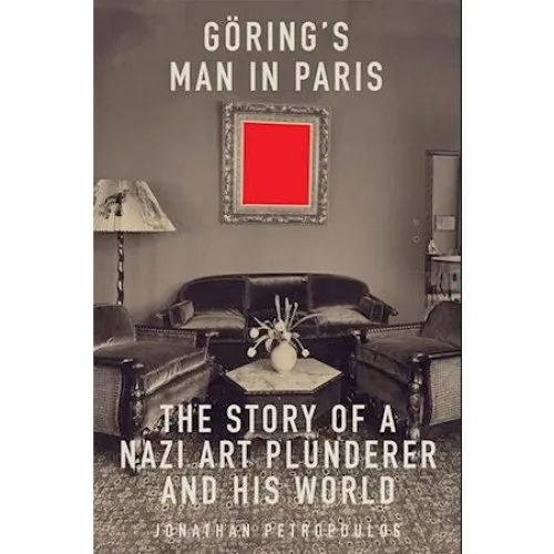 Goering's Man in Paris - Jonathan Petropoulos - Bog
