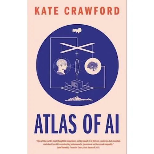 Kate Crawford: Atlas of AI - Bog