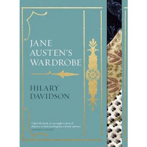 Hilary Davidson: Jane Austen's Wardrobe - Bog
