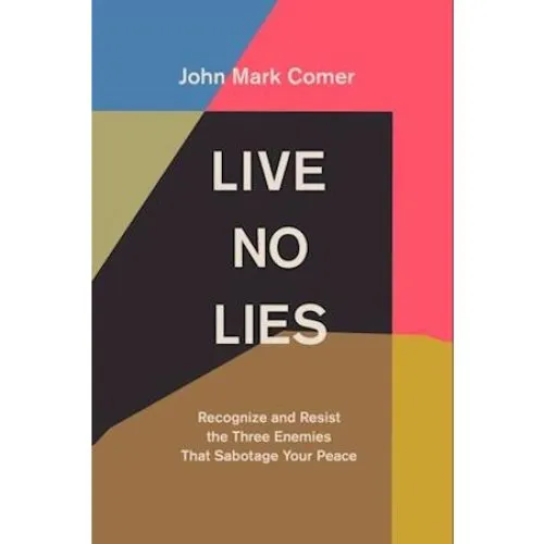 John Mark Comer - Live No Lies (Bog)