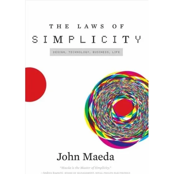 The Laws of Simplicity af John Maeda