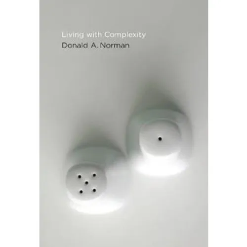 Donald A. Norman: Living with Complexity - Bog