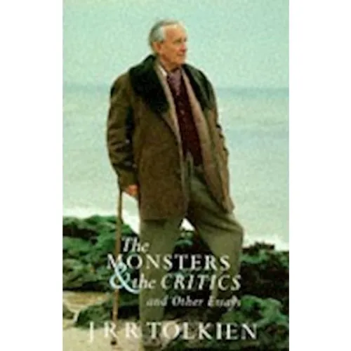 J.R.R. Tolkien: The Monsters and the Critics - Bog