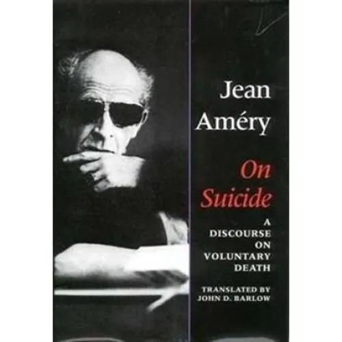 Jean Améry: On Suicide - Bog