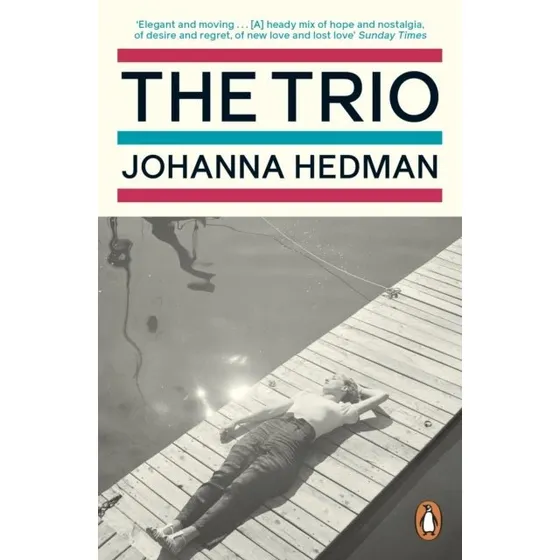 Johanna Hedman: The Trio (Bog)