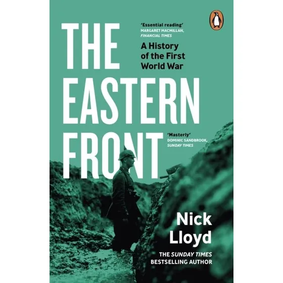 The Eastern Front - Nick Lloyd (Bog)