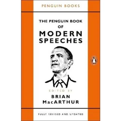 The Penguin Book of Modern Speeches - Brian MacArthur - Bog
