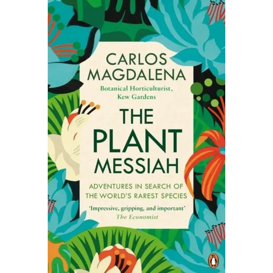 The Plant Messiah - Carlos Magdalena
