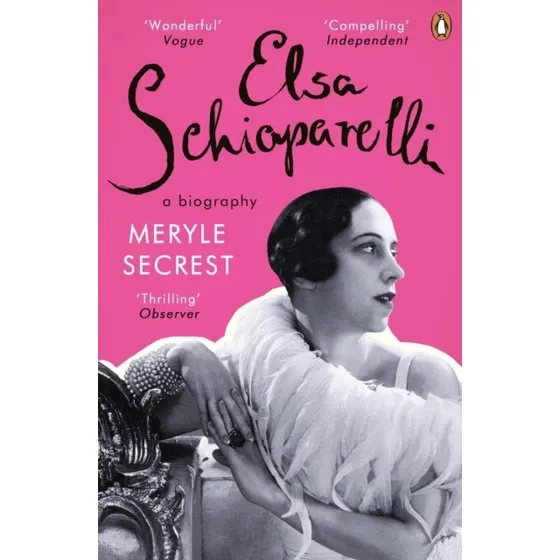 Elsa Schiaparelli af Meryle Secrest