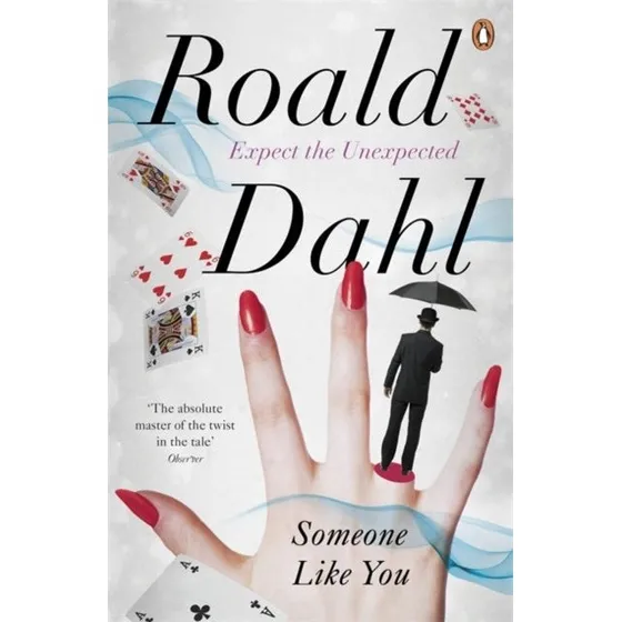 Roald Dahl: Someone Like You - Samling af mørke noveller