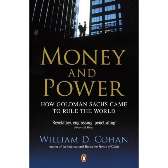 Money and Power: William D. Cohan