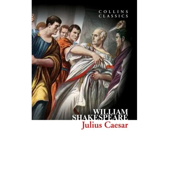 HarperCollins Julius Caesar - William Shakespeare