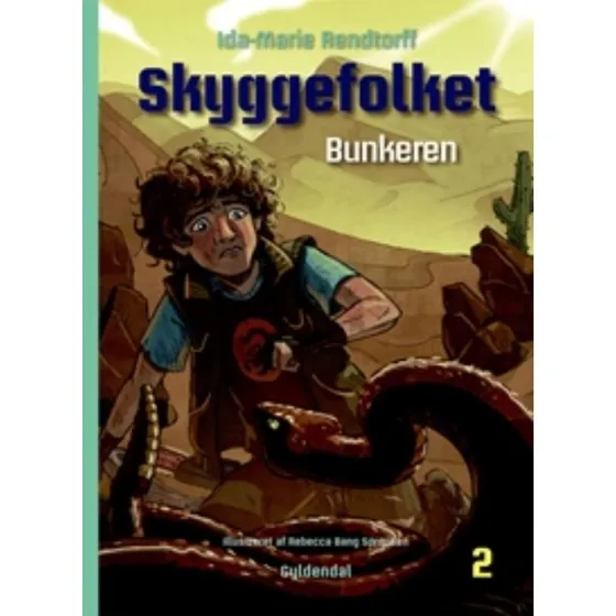 Skyggefolket 2 - Bunkeren af Ida-Marie Rendtorff