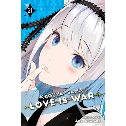 Aka Akasaka: Kaguya-sama: Love Is War, Vol. 21