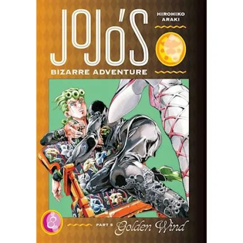 JoJo's Bizarre Adventure: Part 5 - Golden Wind, Vol. 8 - Hirohiko Araki