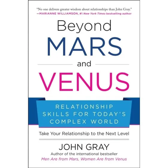 John Gray - Beyond Mars and Venus