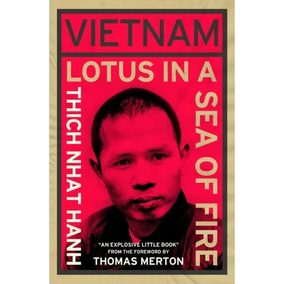 Thich Nhat Hanh: Vietnam: Lotus in a Sea of Fire (1967)
